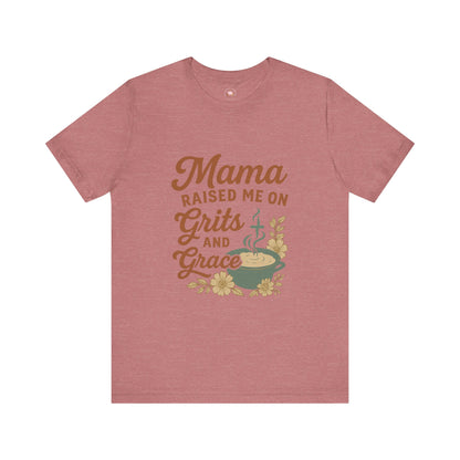 Mama Raised Me on Grits and Grace | Faith & Southern Mama Shirt – Bougie Pumpkin Boutique - The Bougie Pumpkin Boutique