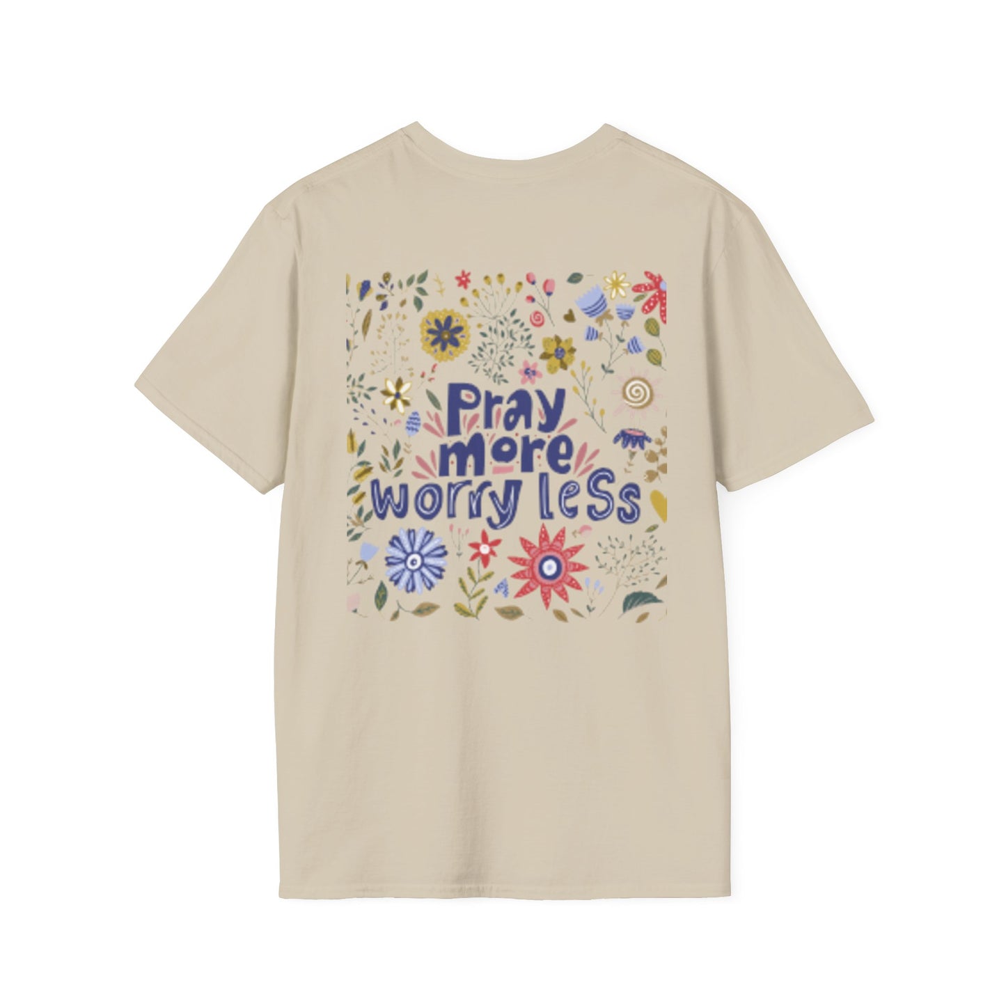 Pray More Worry Less Christian T-Shirt