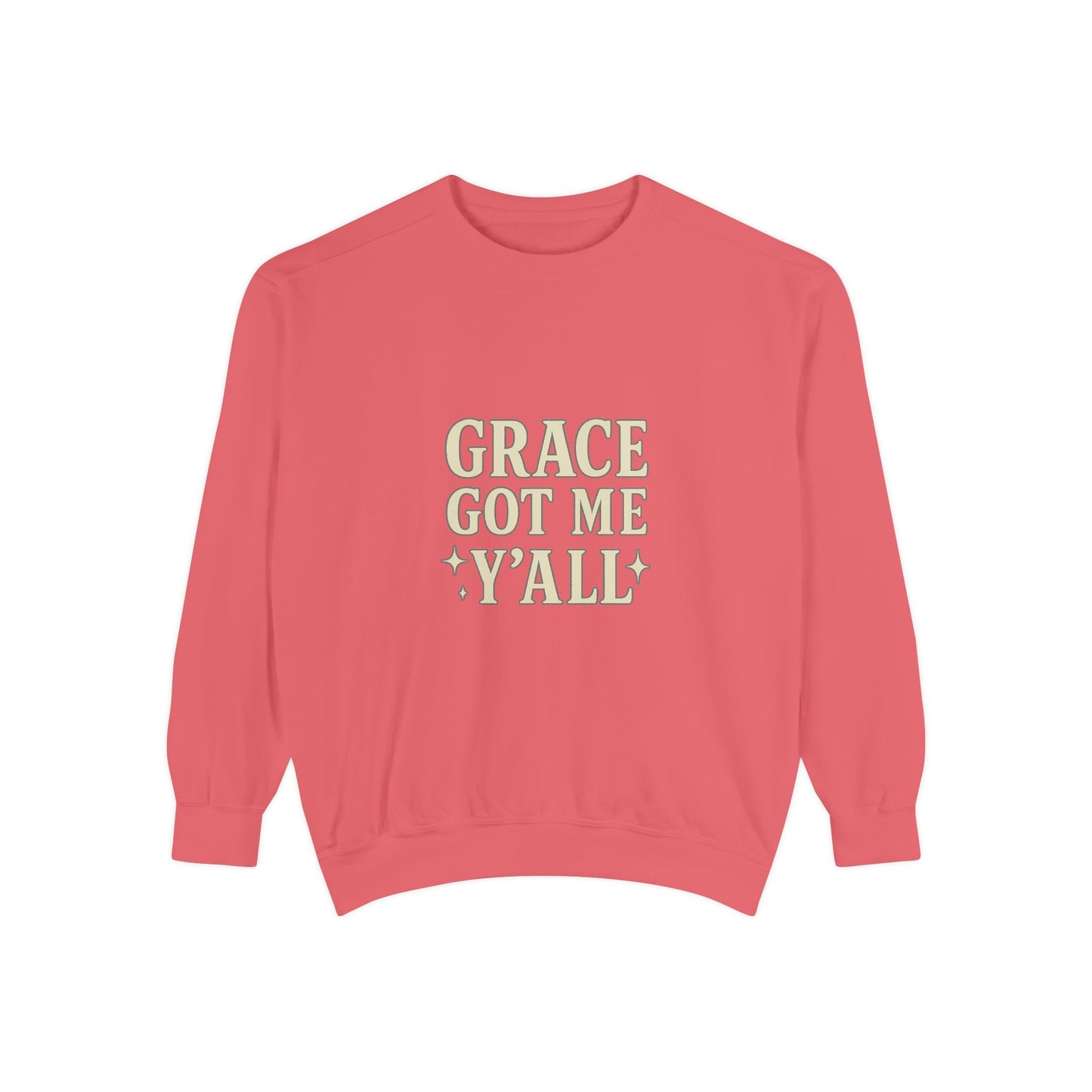 Grace Got Me Y’all Sweatshirt | Southern Faith Crewneck – Bougie Pumpkin Boutique - The Bougie Pumpkin Boutique