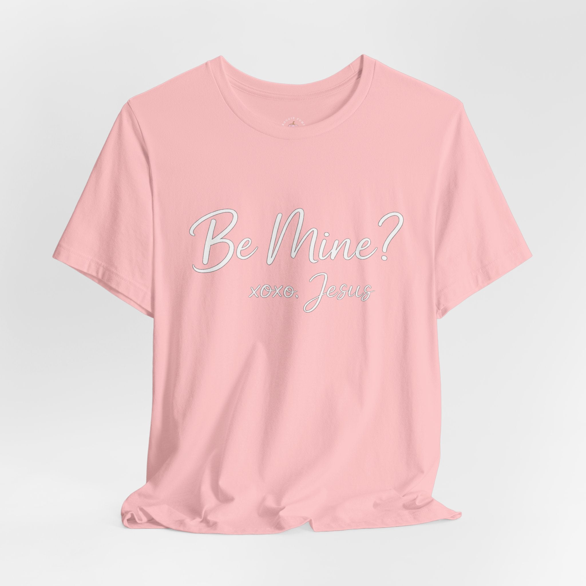 Be Mine? xoxo Jesus T‑Shirt — Christian Valentine Tee