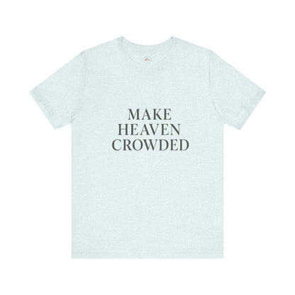 Heavenly Message Tee, Inspirational T-Shirt for Faith, Casual Wear, Gift for Christians, Church Events, Everyday Style - The Bougie Pumpkin Boutique