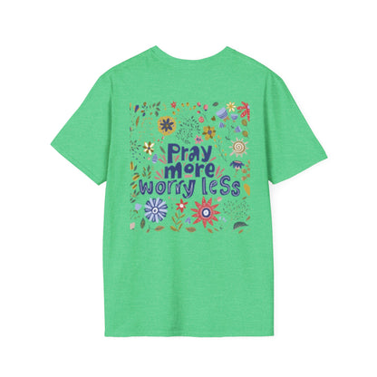 Pray More Worry Less Christian T-Shirt