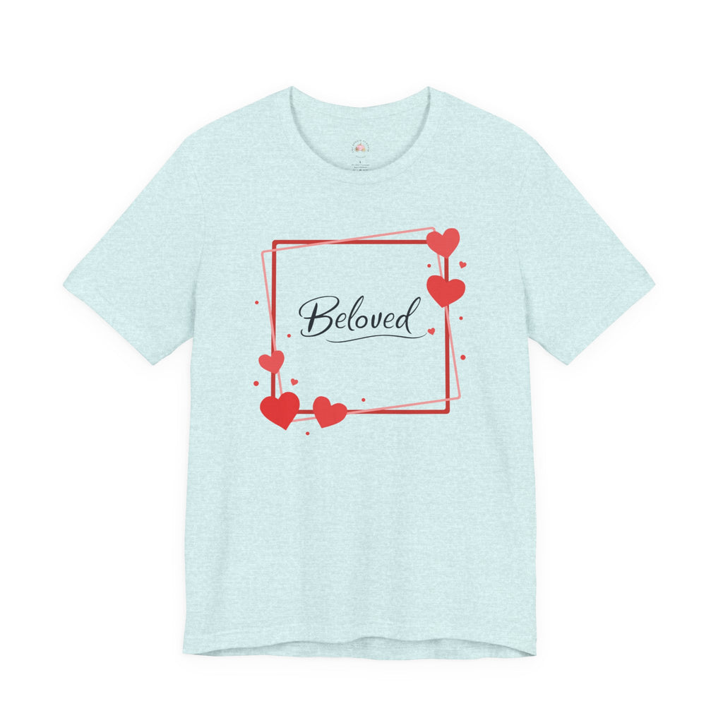Beloved Heart Tee | Agape Unconditional Love Romantic Shirt