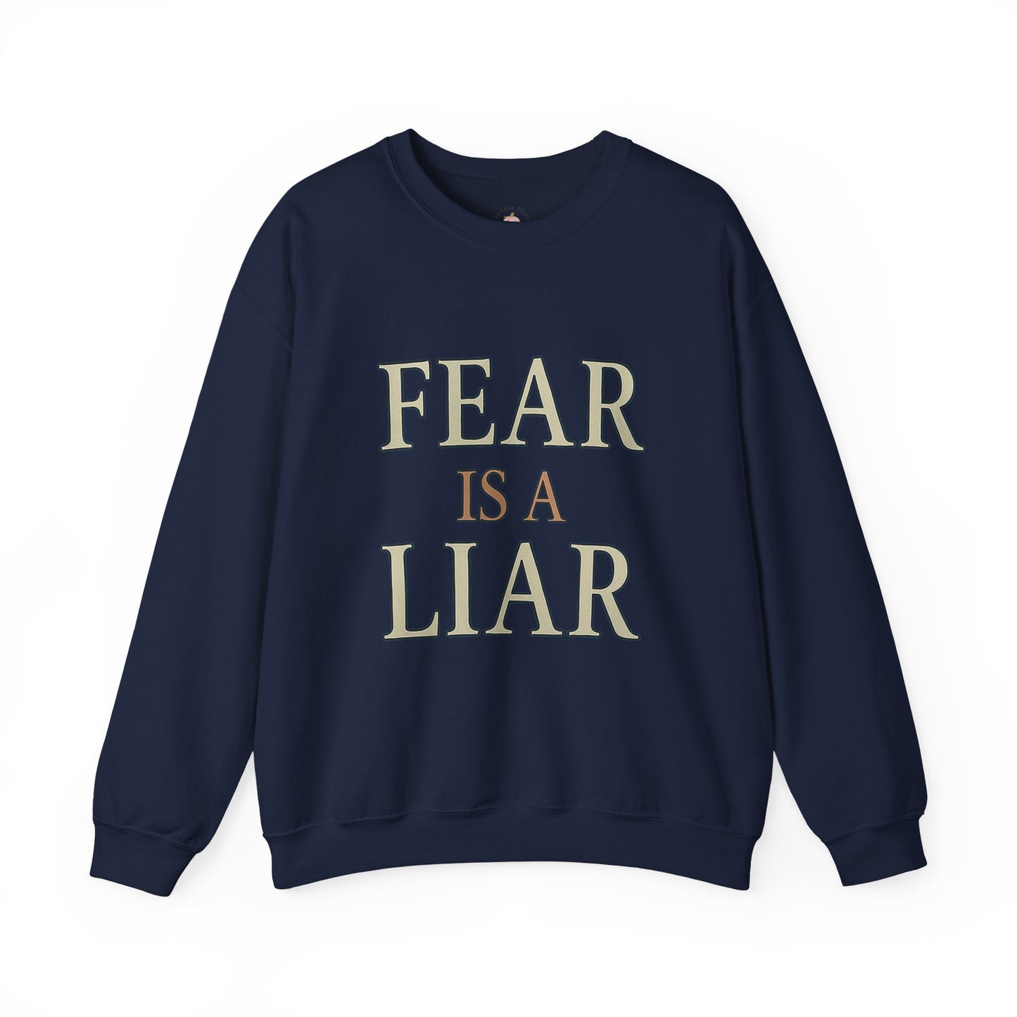 Fear Is a Liar Sweatshirt | Faith Over Fear Christian Crewneck – Bougie Pumpkin Boutique - The Bougie Pumpkin Boutique