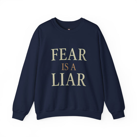 Fear Is a Liar Sweatshirt | Faith Over Fear Christian Crewneck – Bougie Pumpkin Boutique - The Bougie Pumpkin Boutique