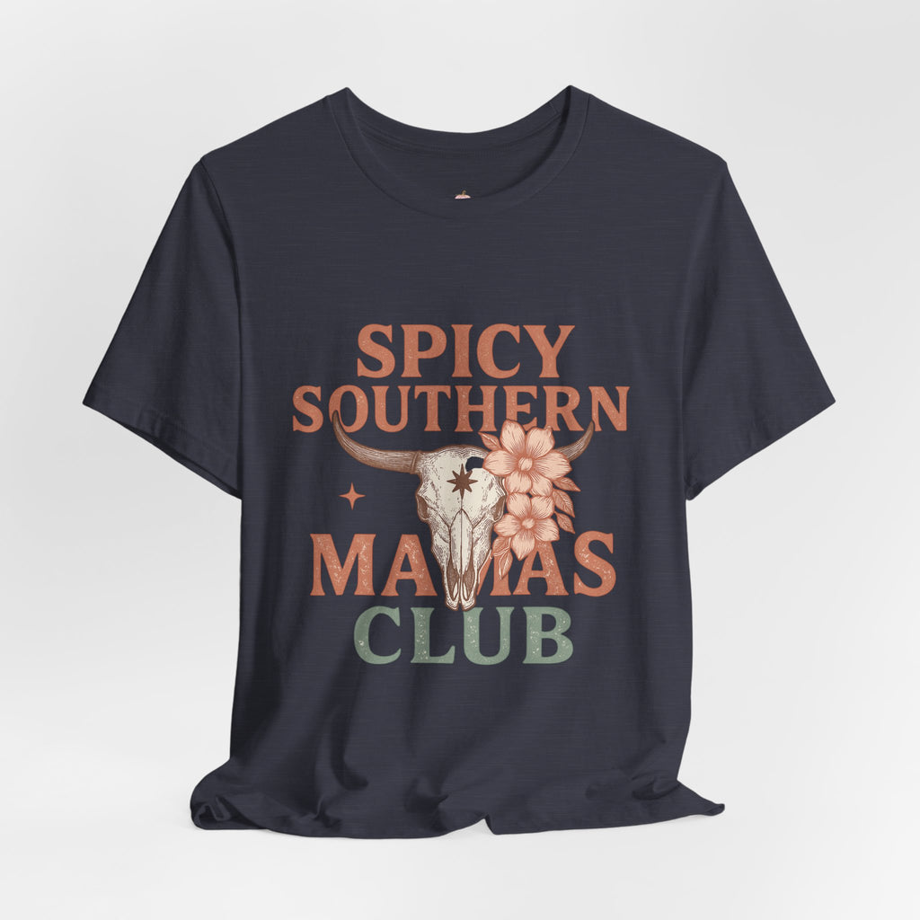 Spicy Southern Mamas Club Tee | Western Graphic Shirt for Faith-Filled Women – The Bougie Pumpkin Boutique
