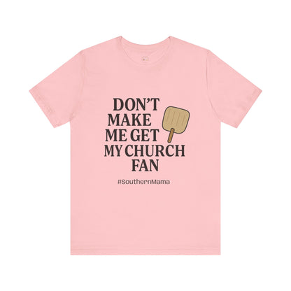 Church Fan Tee - The Bougie Pumpkin Boutique