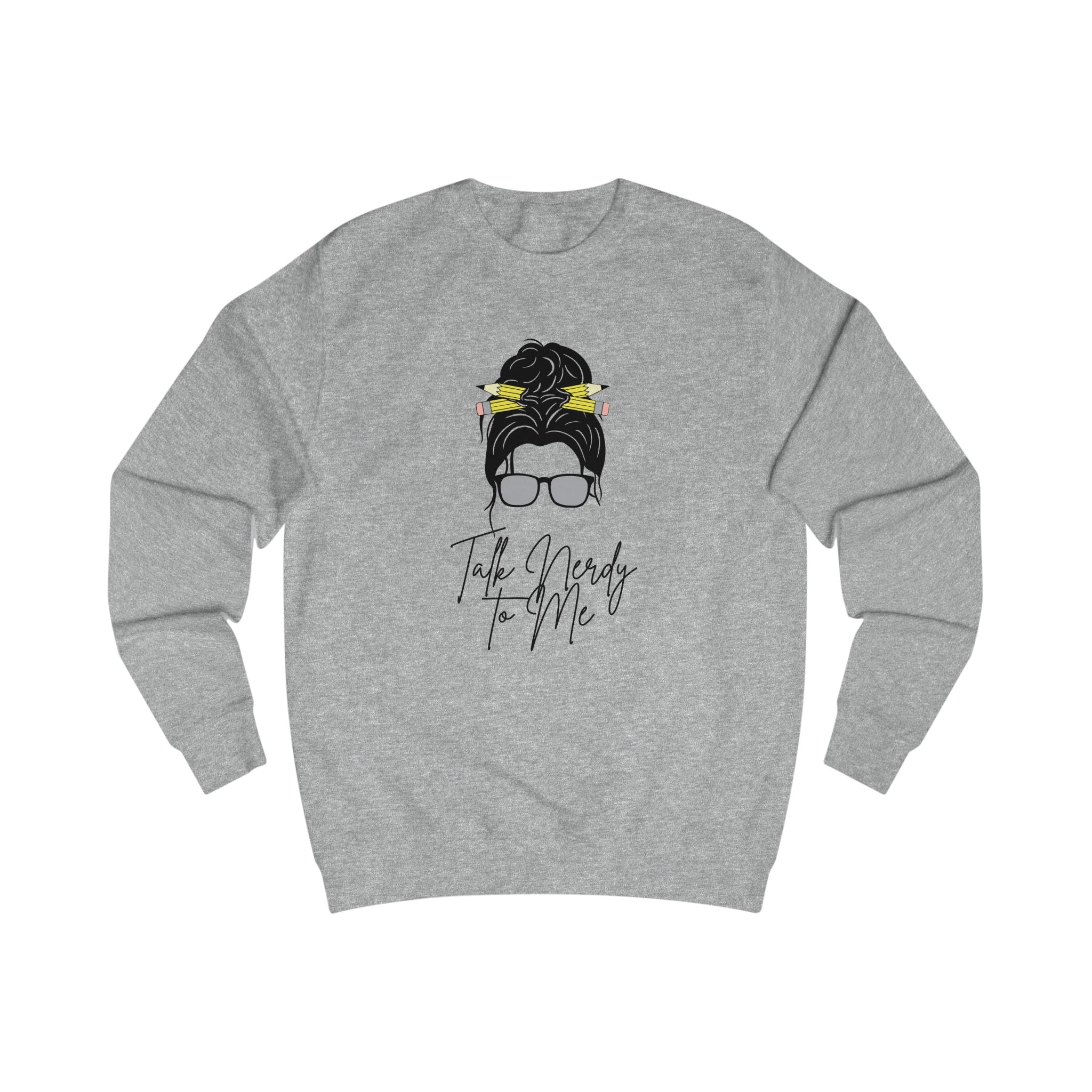 Chic Statement Sweatshirt, Casual Fashion, Gift for Her, Cozy Lounge Wear, Women’s Fashion Essentials, Talk Nerdy to Me