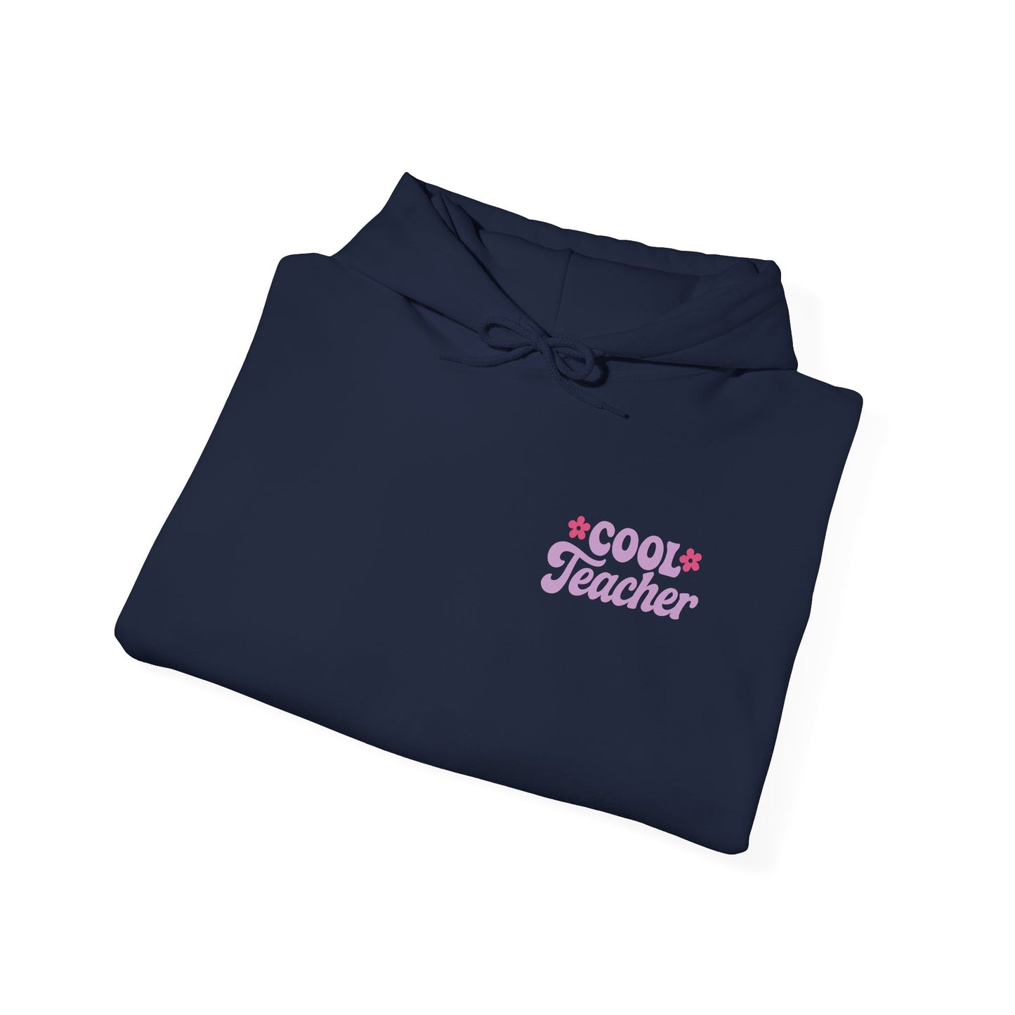 Cool Teacher Hooded Sweatshirt, Teacher Gift, Unisex Hoodie, Classroom Apparel, Back to School, Teacher Appreciation