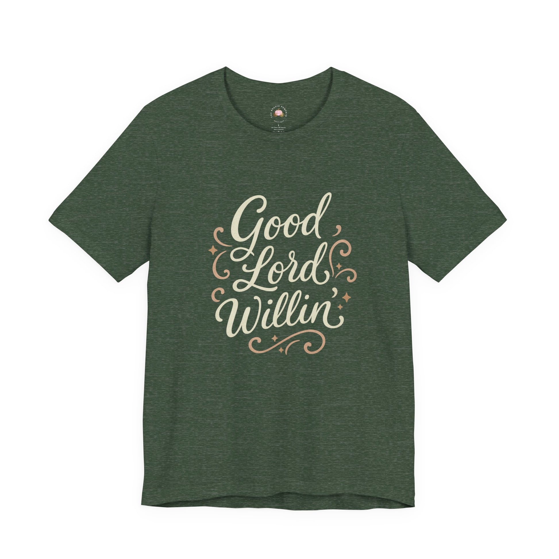 Short Sleeve Tee - Good Lord Willin' and the Creek Don't Rise - Southern Mama, Bible Belt, Funny Sayings - The Bougie Pumpkin Boutique