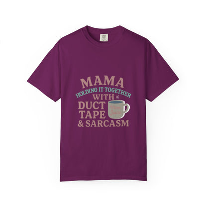 Mama's Duct Tape & Sarcasm Unisex T-shirt, Funny Quote Tee, Gift for Moms