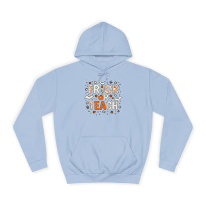 Trick or Teach College Hoodie