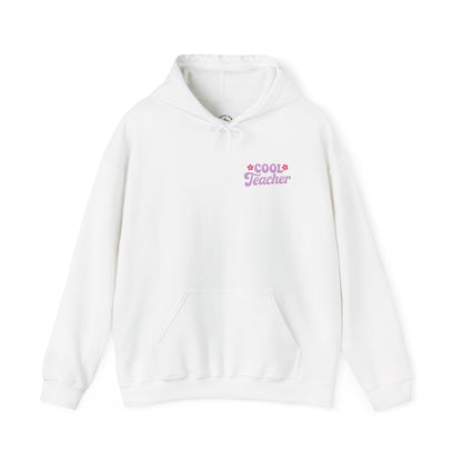 Cool Teacher Hooded Sweatshirt, Teacher Gift, Unisex Hoodie, Classroom Apparel, Back to School, Teacher Appreciation