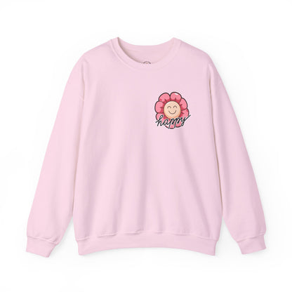 Funny Be Happy Sweatshirt