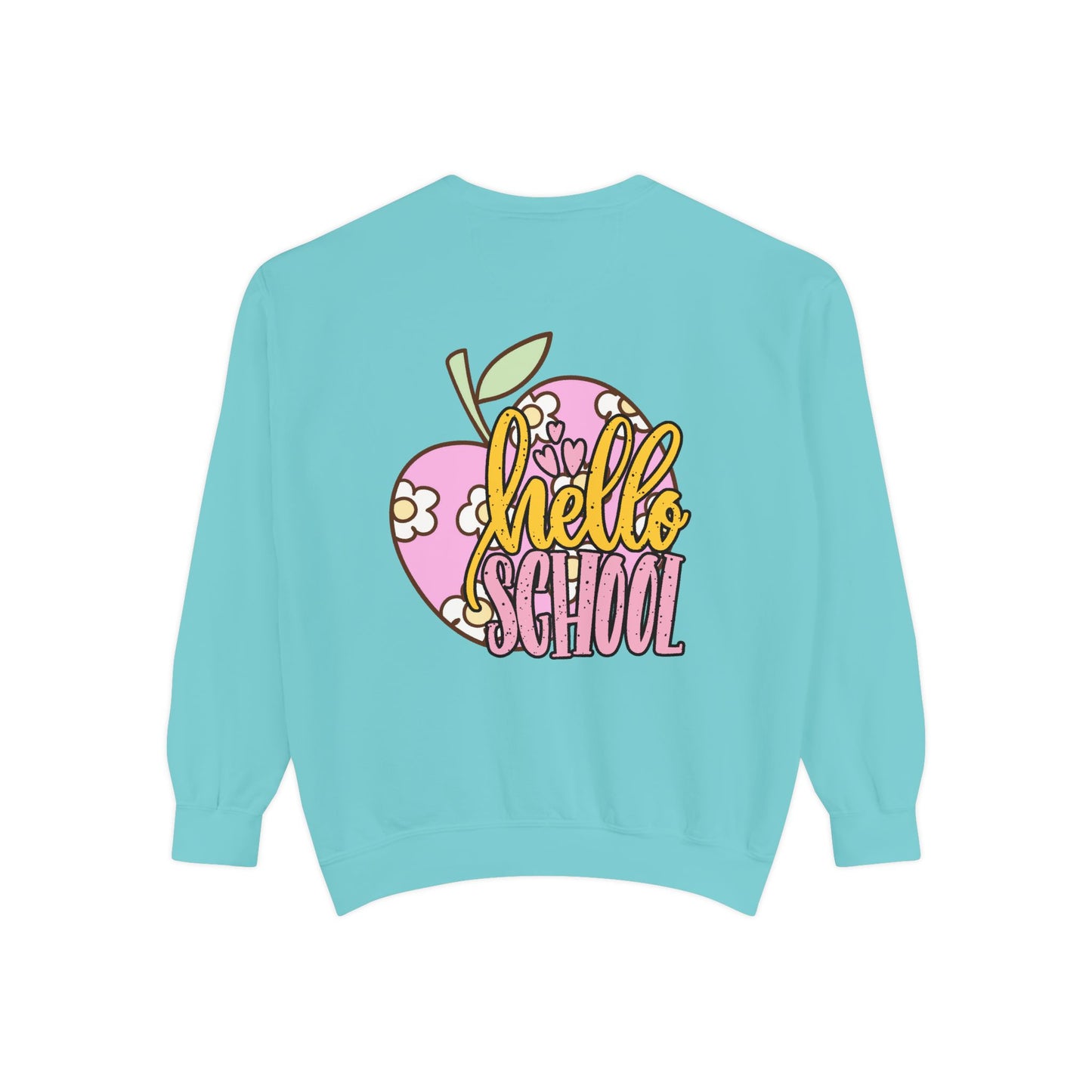 Teacher Appreciation Unisex Sweatshirt - Hello School, Back to School Gift