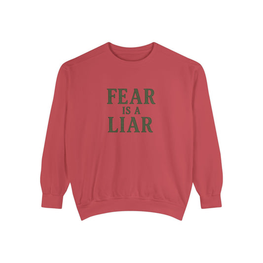 Fear Is a Liar Sweatshirt – Christian Faith Crewneck for Women-The Bougie Pumpkin Boutique - The Bougie Pumpkin Boutique