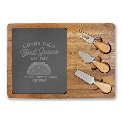 Engraved Charcuterie Board – Gonna Taco Bout Jesus All Day | Christian Kitchen Gift – The Bougie Pumpkin Boutique - The Bougie Pumpkin Boutique