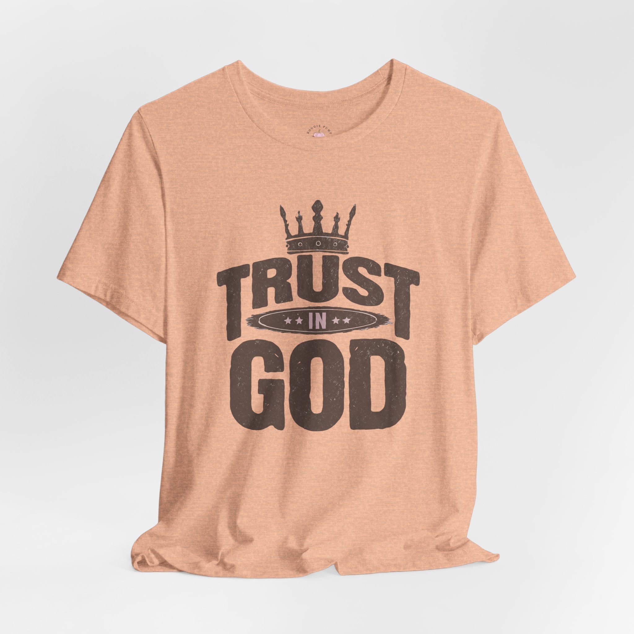 Trust in God T-Shirt — Christian Faith Tee with Crown Graphic