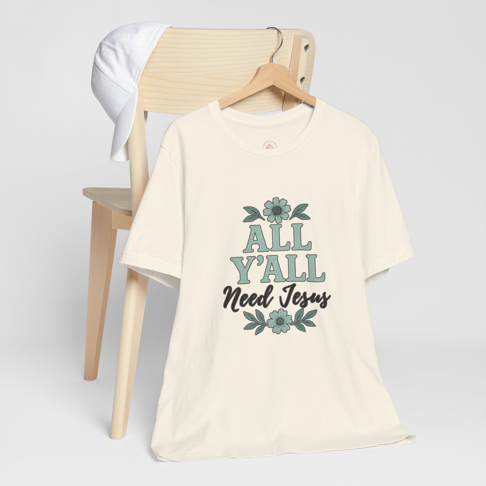 All Y’all Need Jesus Tee — Floral Christian Faith T‑Shirt