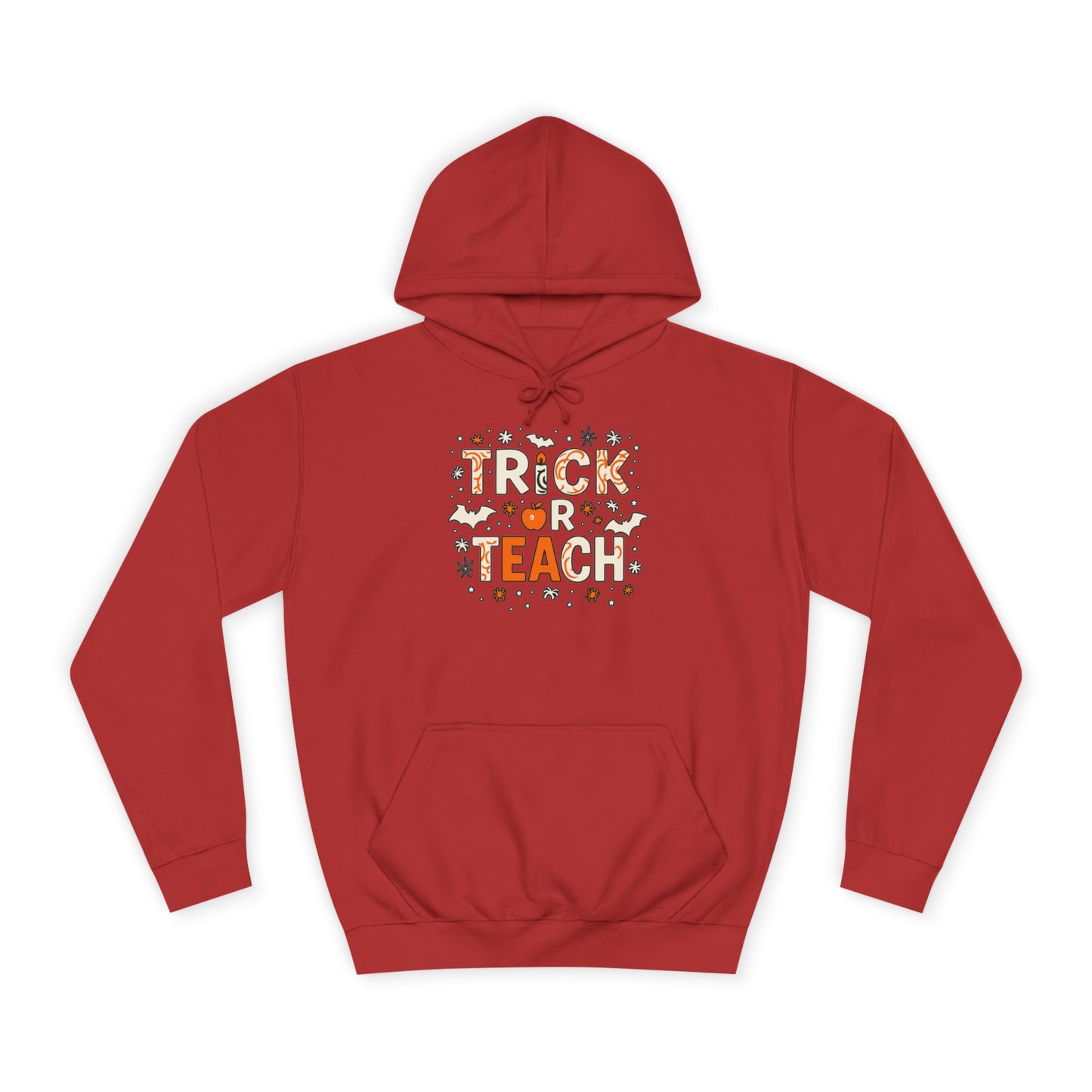 Trick or Teach College Hoodie
