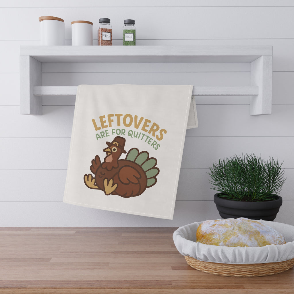 Funny Thanksgiving Tea Towel – “Leftovers Are for Quitters” | Cotton & Poly Blend Kitchen Decor – The Bougie Pumpkin Boutique