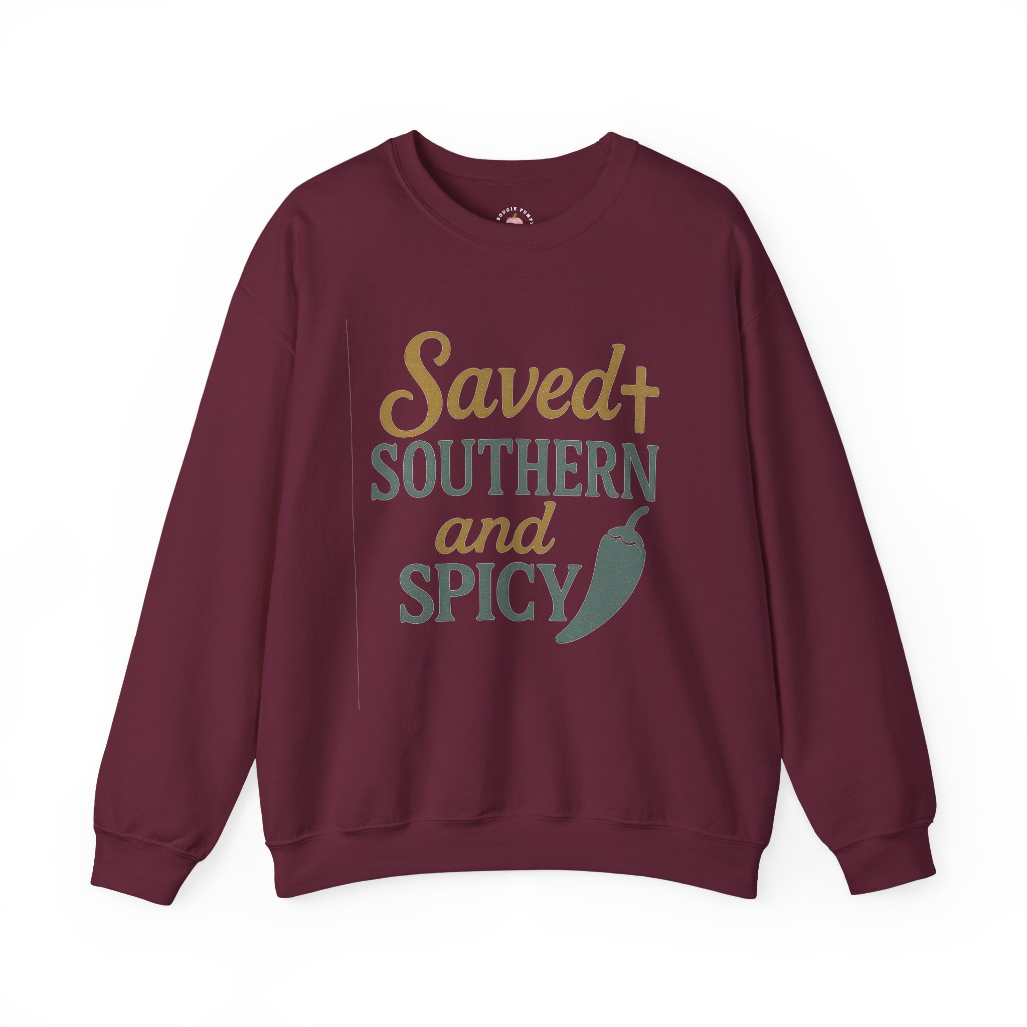 Saved, Southern, and Spicy Sweatshirt | Faith & Fire Apparel – The Bougie Pumpkin Boutique