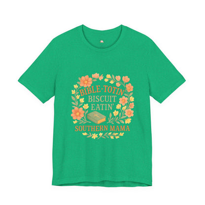 Southern Mama Biblical Tee, Fun Southern T-Shirt, Cute Gift for Moms, Bible Lovers, Casual Everyday Wear - The Bougie Pumpkin Boutique