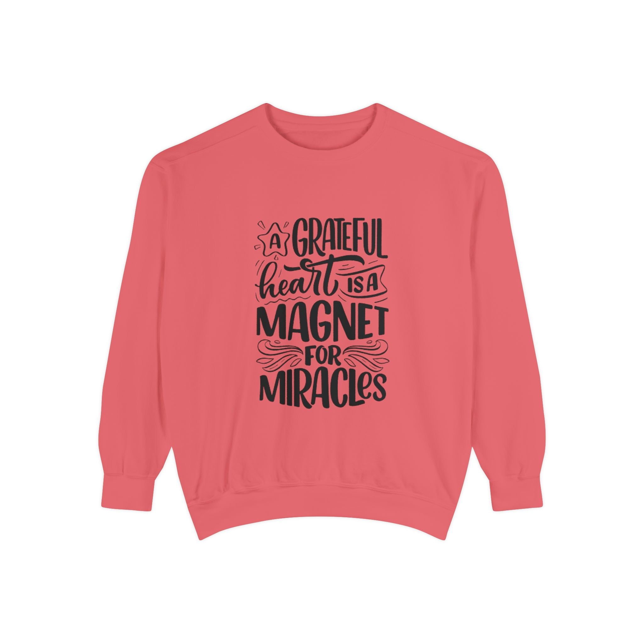 A Grateful Heart Is a Magnet for Miracles Sweatshirt | Inspirational Christian Crewneck | Faith & Gratitude Apparel – Bougie Pumpkin Boutique