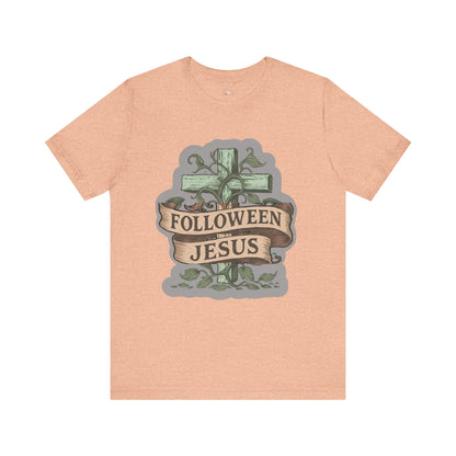 Halloween Faith Unisex Tee, Spiritual Shirt, Jesus Follow Shirt, Fall Apparel, Casual Halloween Outfit - The Bougie Pumpkin Boutique