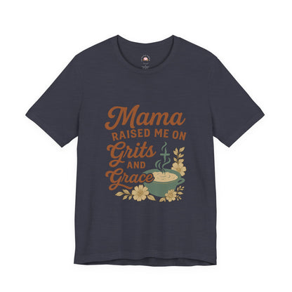 Mama Raised Me on Grits and Grace | Faith & Southern Mama Shirt – Bougie Pumpkin Boutique - The Bougie Pumpkin Boutique