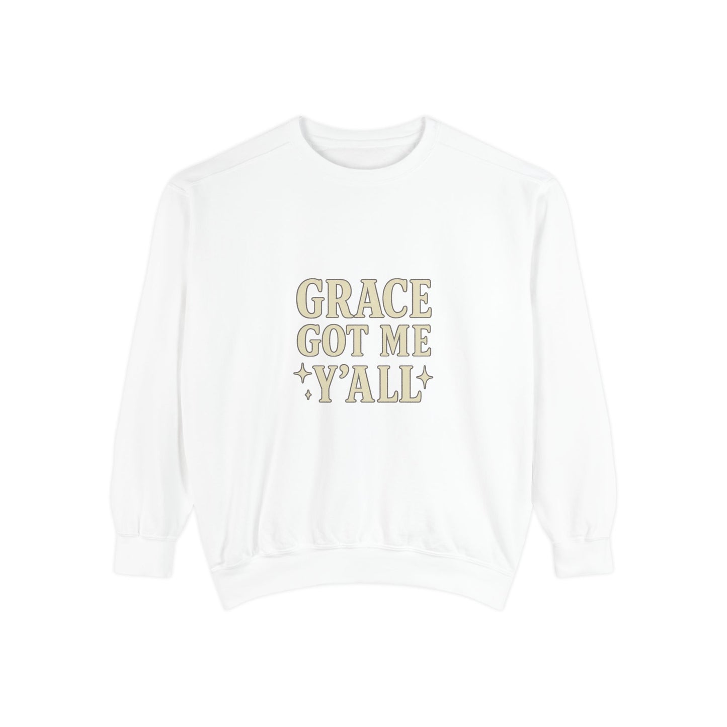 Grace Got Me Y’all Sweatshirt | Southern Faith Crewneck – Bougie Pumpkin Boutique - The Bougie Pumpkin Boutique