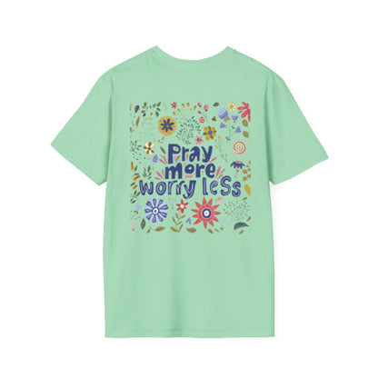 Pray More Worry Less Christian T-Shirt