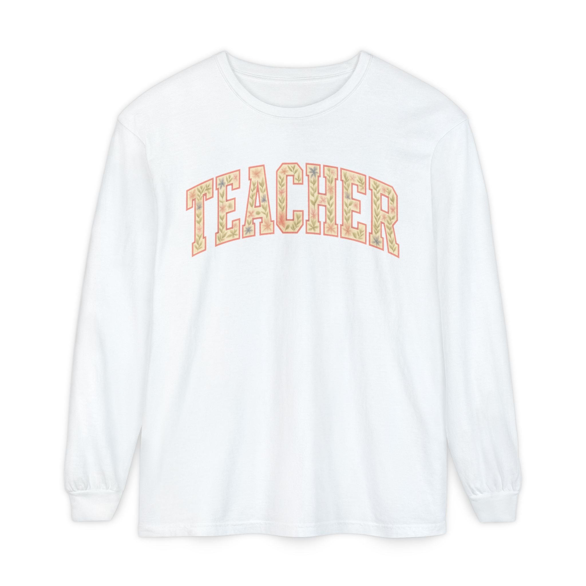 Teacher Appreciation Long Sleeve T-Shirt | Gift for Educators | Unisex Casualwear | Back to School | Holiday Gift