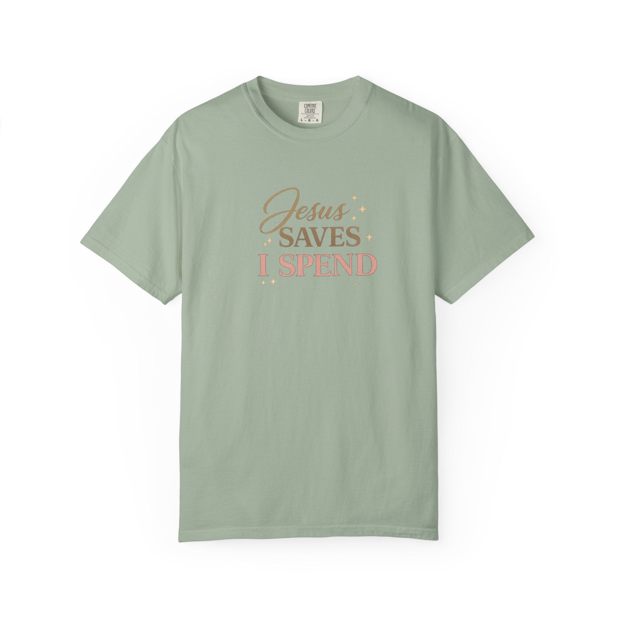Jesus Saves I Spend | Christian Humor Graphic Tee